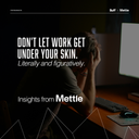 Don't let work get under your skin